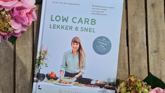 ‘Low carb, lekker en snel’, een kookboek vol koolhydraatarme recepten voor meer energie